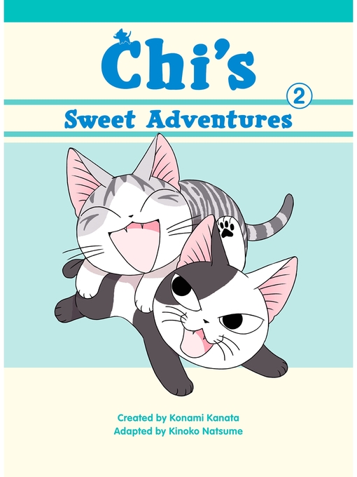 Title details for Chi's Sweet Adventures, Volume 2 by Konami Kanata - Wait list